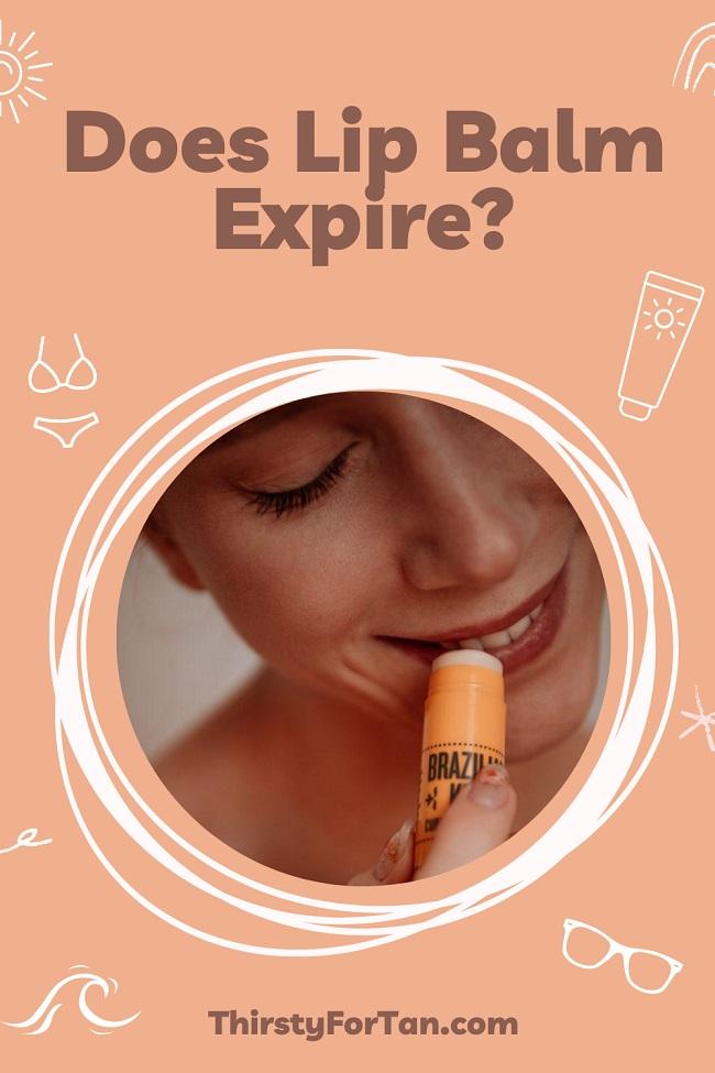 Does Lip Balm Expire pin by thirstyfortan